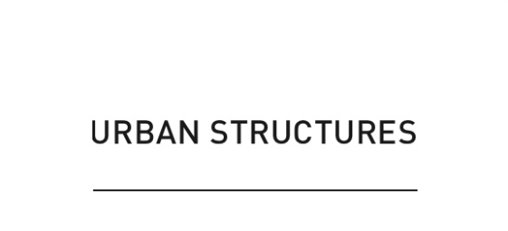 „URBAN STRUCTURES“