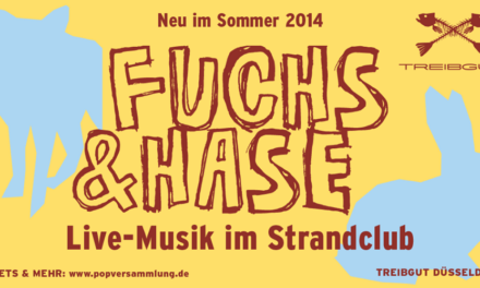 Fuchs & Hase – Open – air- Festival im Strandclub