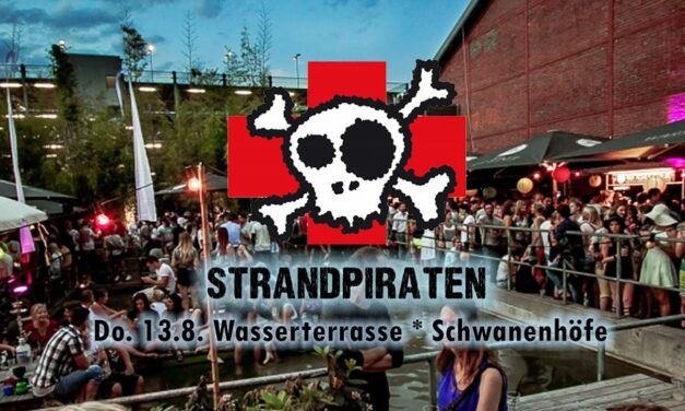 Die Strandpiraten wieder in Flingern