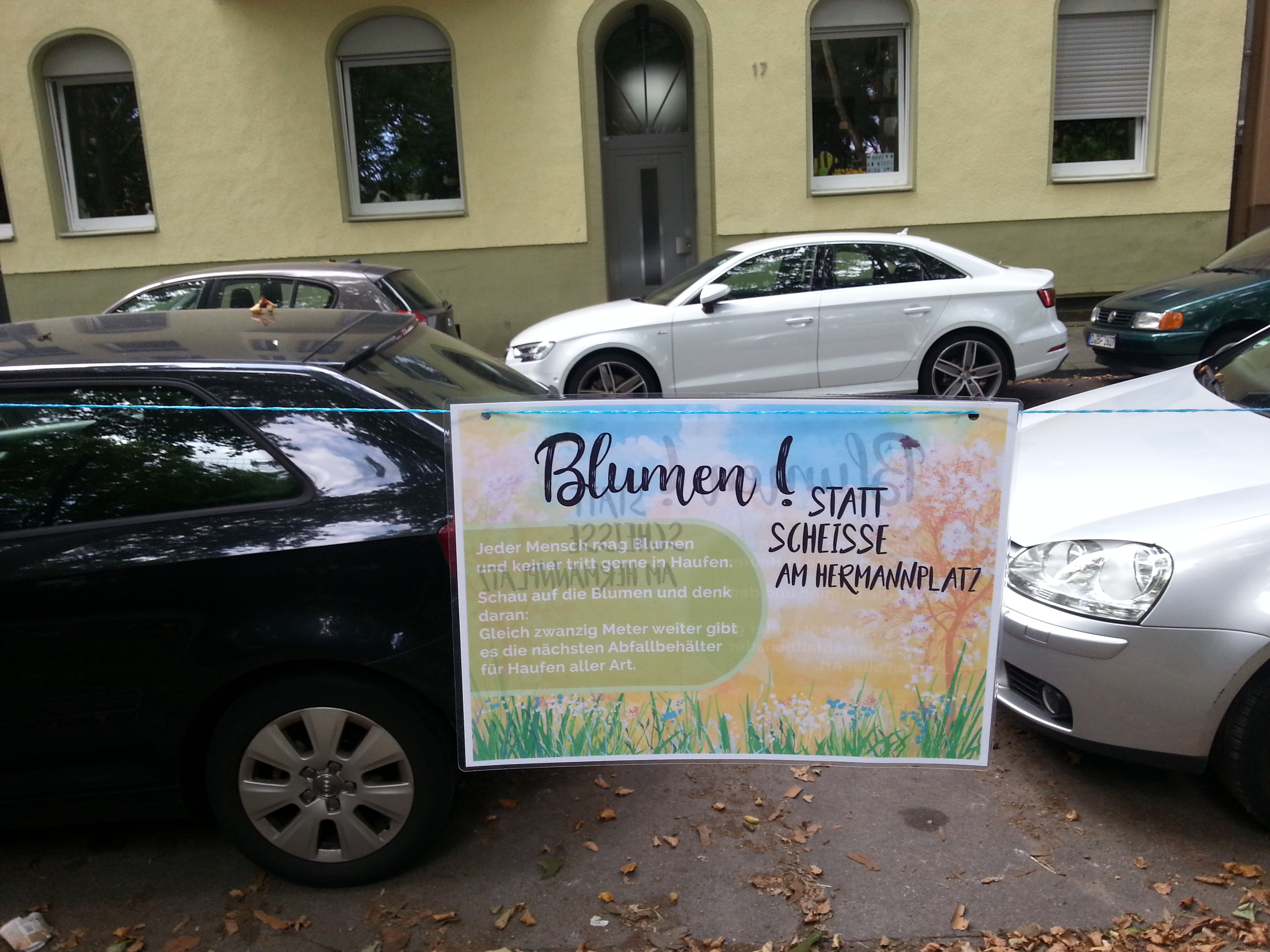 Blumen ! Statt Scheisse am Hermannplatz